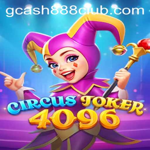 Explore the Exciting World of CircusJoker4096: A Thrilling Journey with Gcash88.COM