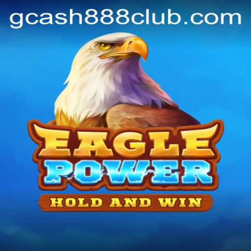 Discover the Thrills of EaglePower: Your Ultimate Gaming Experience