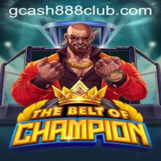 TheBeltOfChampion: Unveiling a Gaming Adventure Enhanced by Gcash88.COM